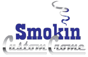 Smokin Custom Crome